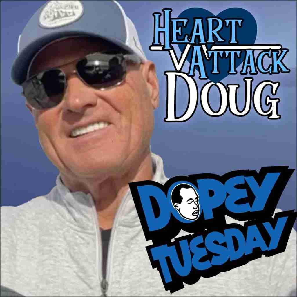 dougdopeytuesdayfeb26 01