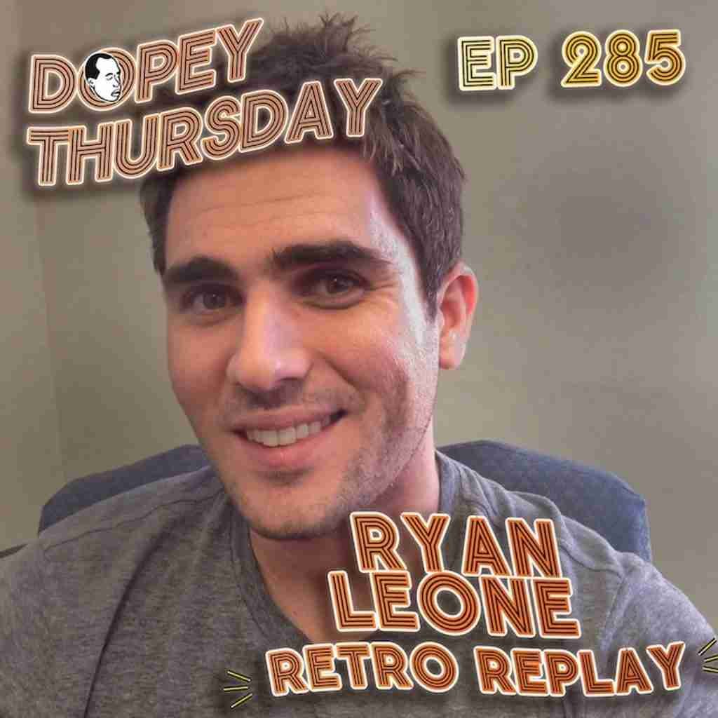 retroreplayep285ryanleone 01